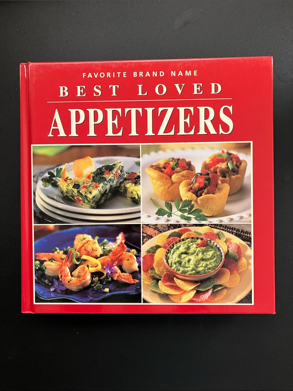 Best Loved Appetizers Favorite Brand Name Recipes 2002 Hardcover Cookbook